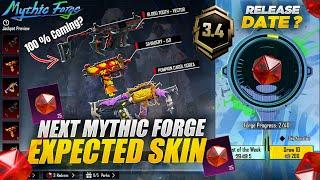 Next Mythic Forge Upgraded Guns 100% Coming  3.4 Update Mythic Forge Is Here  Pubgm