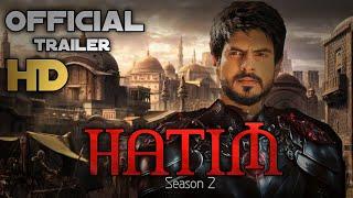 Hatim Season 2Official TrailerRahil AzamG Creation