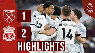 HIGHLIGHTS West Ham 1-2 Liverpool  Gakpo & Matip complete comeback in London