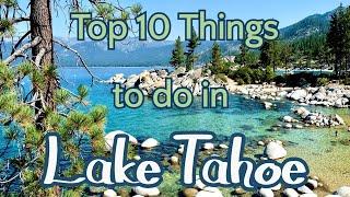 Top 10 Things to do in Lake Tahoe