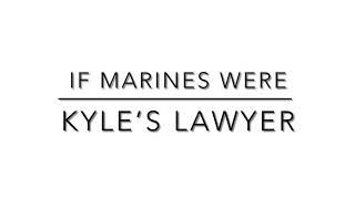 If a US Marine was a lawyer in the Kyle Rittenhouse trial