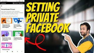 CARA MENGATUR PRIVASI FACEBOOK - TRIK FACEBOOK