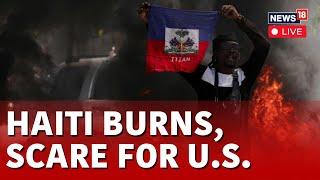 LIVE   Large-Scale Jailbreak Armed Gangs Protest Torch Property  Haiti Civil Unrest LIVE