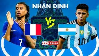 NHẬN ĐỊNH TỨ KẾT OLYMPIC 2024 PHÁP VS ARGENTINA  OAN GIA NGÕ HẸP CHỦ NHÀ THÊM MỘT LẦN ĐAU?