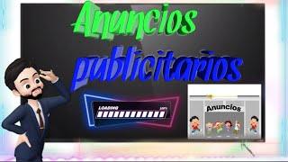 ANUNCIOS PUBLICITARIOS - ELEMENTOS Y CARACTERÍSTICAS