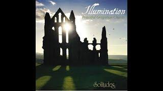 Dan Gibsons Solitudes  Illumination Peaceful Gregorian Chants