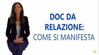 Doc da relazione dubbi ossessivi sul partner sui sentimenti e sulla relazione come si manifesta