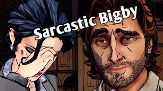 Sarcastic Bigby - Troll Among Us Sass Compilation