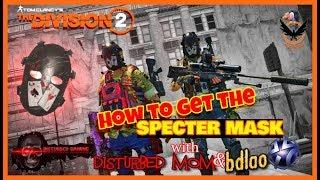 UPDATE ***HOW TO GET THE SPECTER MASK#Division2 #TheDivision2 #Guide #Solo