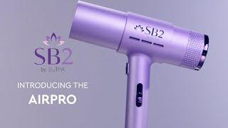 AirPro Blow Dryer I Sutra Beauty I Essentials Collection