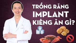 Kiêng gì khi cắm răng implant  Nha khoa