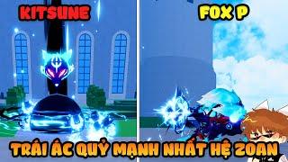 FoxP Vua Loài Cáo Ăn Trái Ác Quỷ KITSUNE Hóa Thành Cáo 9 Đuôi Trong Update 21  Blox Fruits