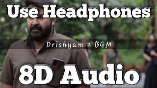 Drishyam 2 Movie BGM - 8D Version Thriller  Bgm  Anil Johnson  Mohanlal