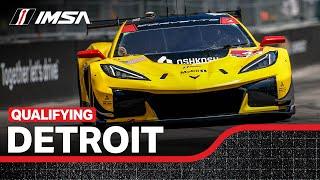 2024 Detroit Grand Prix  Qualifying  WeatherTech SportsCar Championship  Detroit Michigan