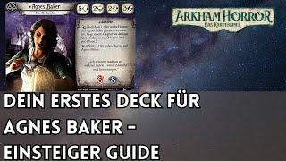 AGNES BAKER Einsteiger Guide + Deck  Arkham Horror LCG