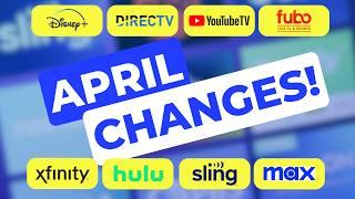 12 Big Streaming Changes for April 2024