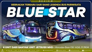Rilis 4 Unit dari Banyak Unit Jetbus5 MHD PO Blue Star  Legenda Bus Pariwisata di Indonesia