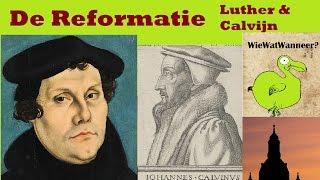 De Reformatie  Luther & Calvijn Tijdvak 5