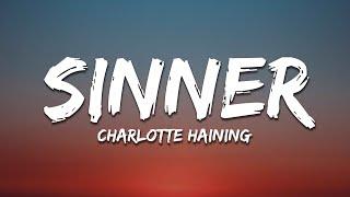 Charlotte Haining - Sinner Lyrics