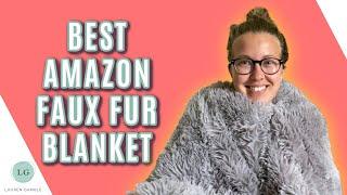 Amazon Faux Fur Blanket Review  The Best Affordable Blanket?