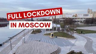 CORONAVIRUS LOCKDOWN in Moscow
