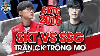 SKT T1 vs SSG 2016 - Trận Chung Kết LMHT Hay Nhất Lịch Sử  MGN Esports