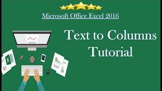 Advanced Microsoft Excel Text to Columns