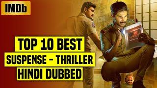 Top 10 Best South Indian Suspense Thriller Movies In Hindi Dubbed 2022 IMDb - You Shouldnt Miss 