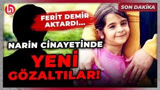 SON DAKİKA Narin cinayetinde köy imamı ve Hüseyin Güranın İkinci eşi gözaltına alındı