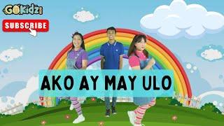 AKO AY MAY ULO  Kids Songs  Filipino Songs