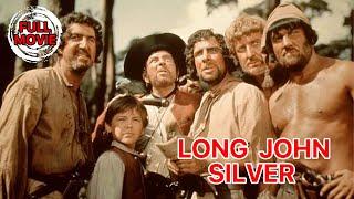 Long John Silver  English Full Movie  Action Adventure Drama