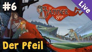 #6 Der Pfeil Finale  Lets Play The Banner Saga 1 Livestream-Aufzeichnung