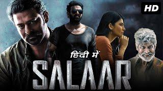 Salaar Part 1 – Ceasefire Full Movie in Hindi  Prabhas  Shruti Hassan  Vijay Sethupati 