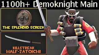 The Western Samurai1100h+ Demoknight Main Experience TF2 Gameplay