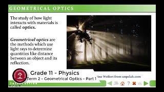 Term 2 - Grade 11 - Physics - 01 - Geometrical Optics Part 1