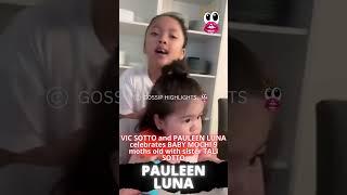 VIC SOTTO and PAULEEN LUNA celebrates BABY MOCHI 9 moths old with sister TALI SOTTO