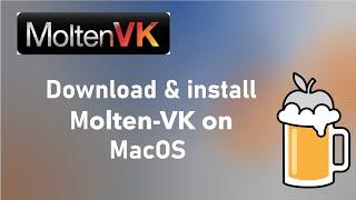 Download & install molten-vk on Mac OS Big Sur Monterey Catalina Mojave via Homebrew  brew