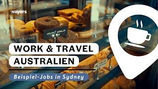 Work & Travel in Australien I Beispiel-Jobs in Sydney I Jobsuche in Australien