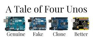 A Tale of 4 Arduino Unos - Genuine Counterfeit Clone and Improved