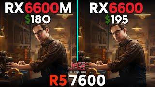 RX 6600 M vs RX 6600  Ryzen 5 7600  Tested in 15 games