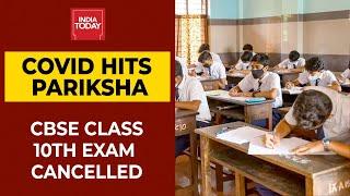 CBSE Board Exam 2021 Class 12th Boards Postponed Class 10th Exams Cancelled Due To Coronavirus