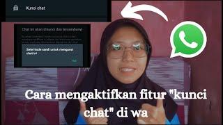 kenapa kunci chat wa tidak bisa di gunakan? #kuncichatwa