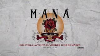 Maná ¡Rayando El Sol Tour 2019