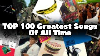 TOP 100 Greatest Songs Of All Time Western Popular Music