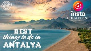 10 BEST THINGS TO DO IN ANTALYA TURKEY in 2024.. MOST INSTAGRAMMABLE LOCATIONS