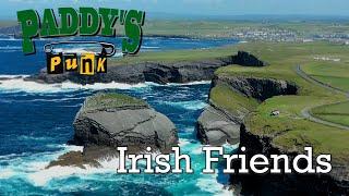 PADDY´S PUNK - OFFICIAL VIDEO IRISH FRIENDS