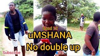 uMSHANA epsd 12 when GOOD lucky is a BAD Lucky