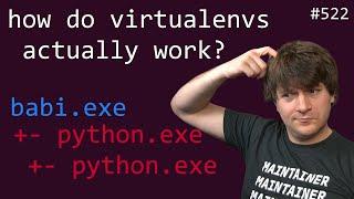 how do virtualenvs actually work advanced anthony explains #522