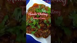 Tamatar ki chutney  Tomato Chutney  tomato chutney recipe #ytshorts #tomatochutney #asmr