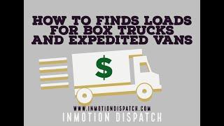 How To Find Loads for Box TrucksSprinter Vans and Cargo Vans on DAT Loadboard